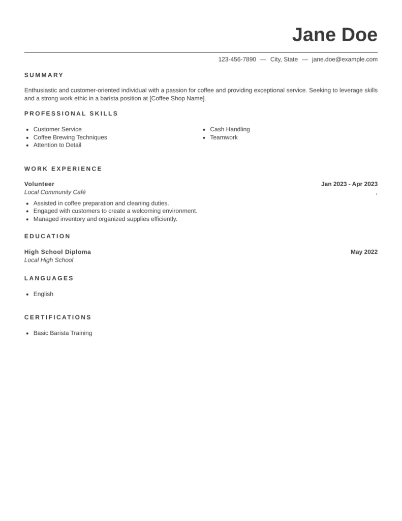 Barista resume for fresher named Jane Doe highlighting summary, professional skills, volunteer café experience, education, languages, and barista certification in a clean minimalist layout.