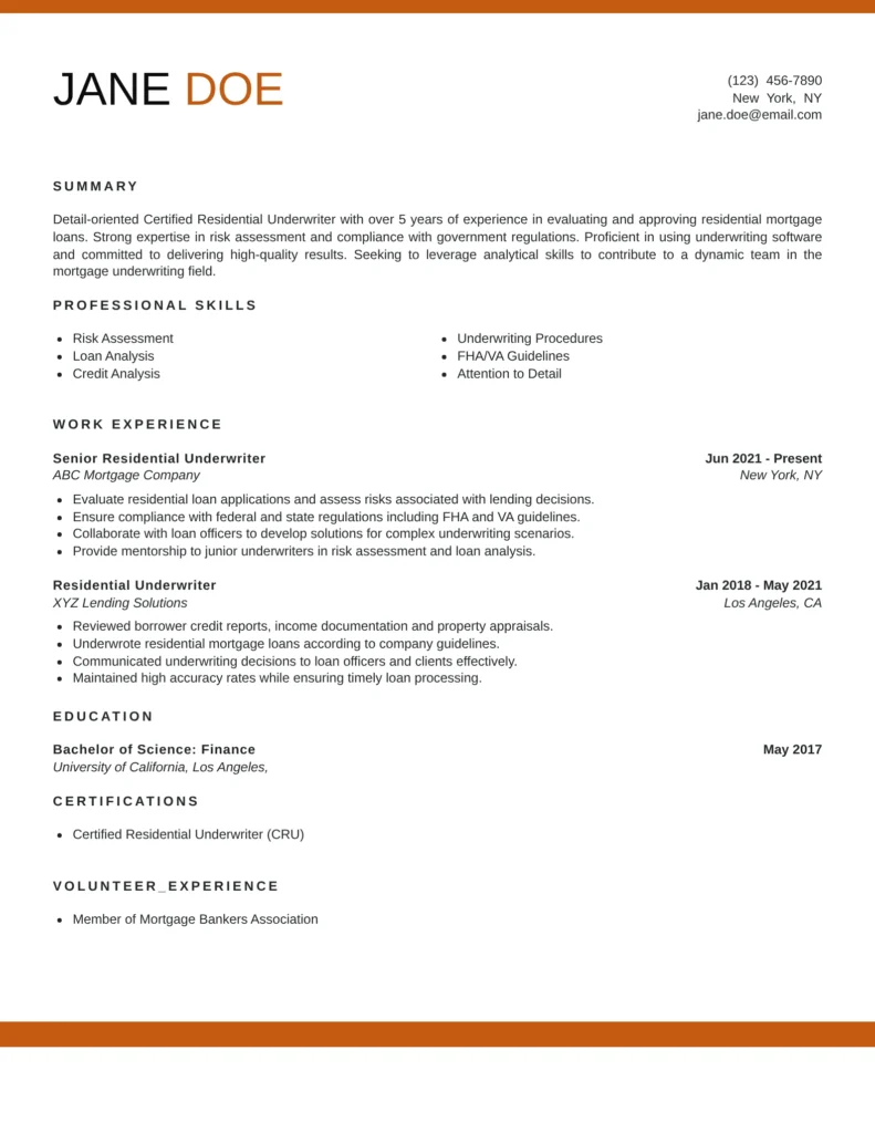 A professional resume for a certified residential underwriter named Jane Doe, showcasing summary, skills, work experience, education, certifications, and volunteer experience in a clean layout.