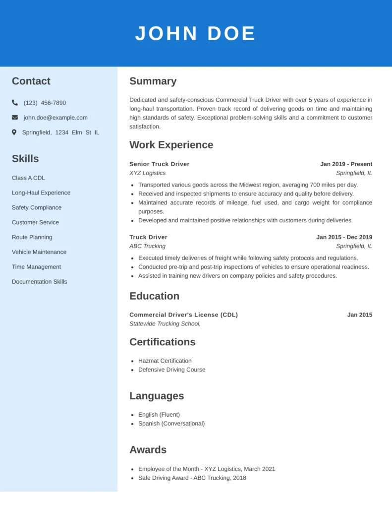 Commercial truck driver resume example showing professional summary, CDL Class A skills, long-haul work experience, education, certifications, languages, and awards in an ATS-friendly format.