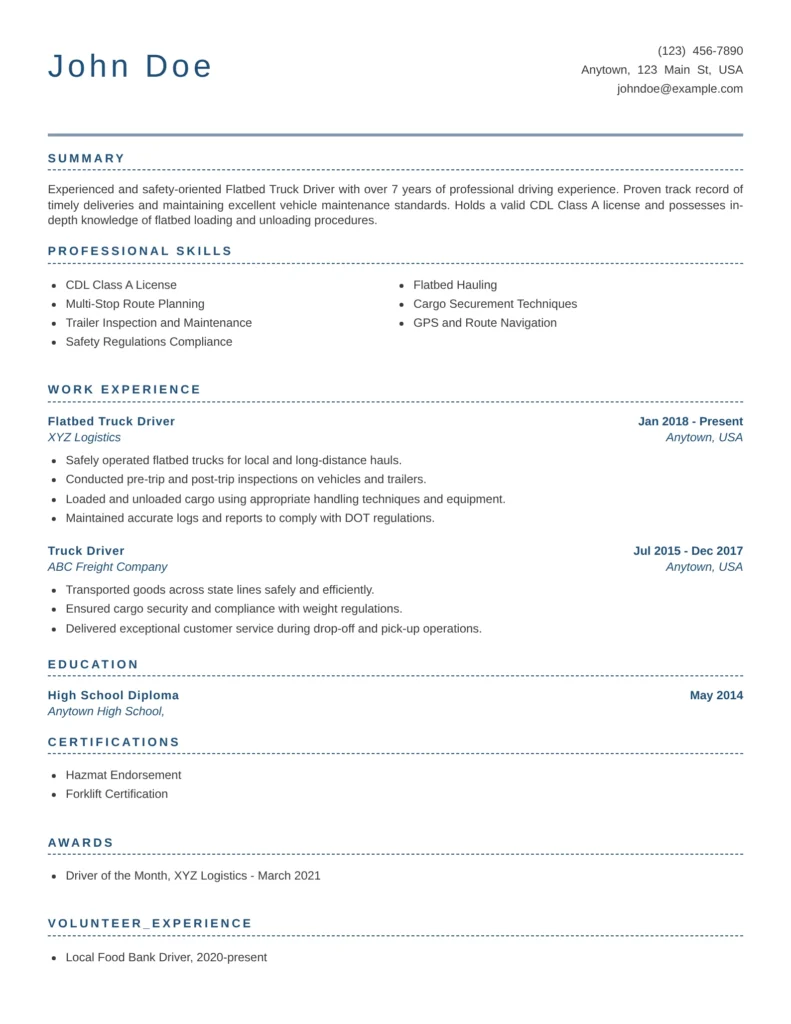 Flatbed truck driver resume example showing CDL Class A skills, flatbed hauling experience, work history, education, certifications, and awards in an ATS-friendly format.