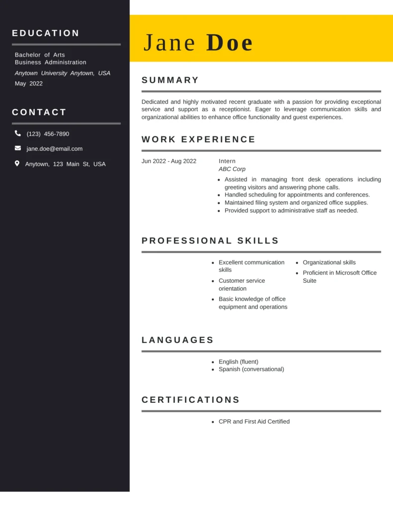 Receptionist resume for a fresher named Jane Doe, featuring sections for summary, work experience, skills, languages, education, contact details, and certifications in a black, white, and yellow layout.