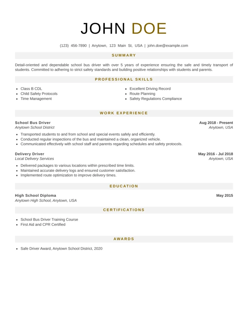 School bus driver resume example showing CDL Class B skills, child safety protocols, work experience, education, certifications, and awards in an ATS-friendly format.