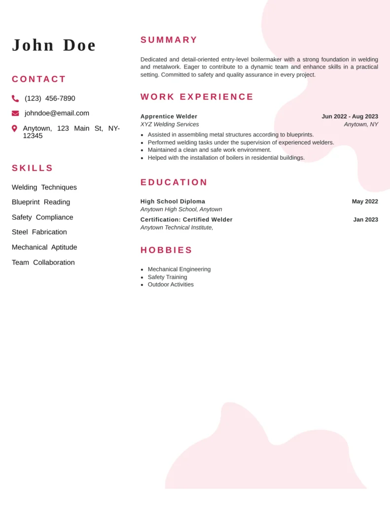 Entry-level boilermaker resume example featuring welding skills, technical training, certifications, and hands-on fabrication experience.