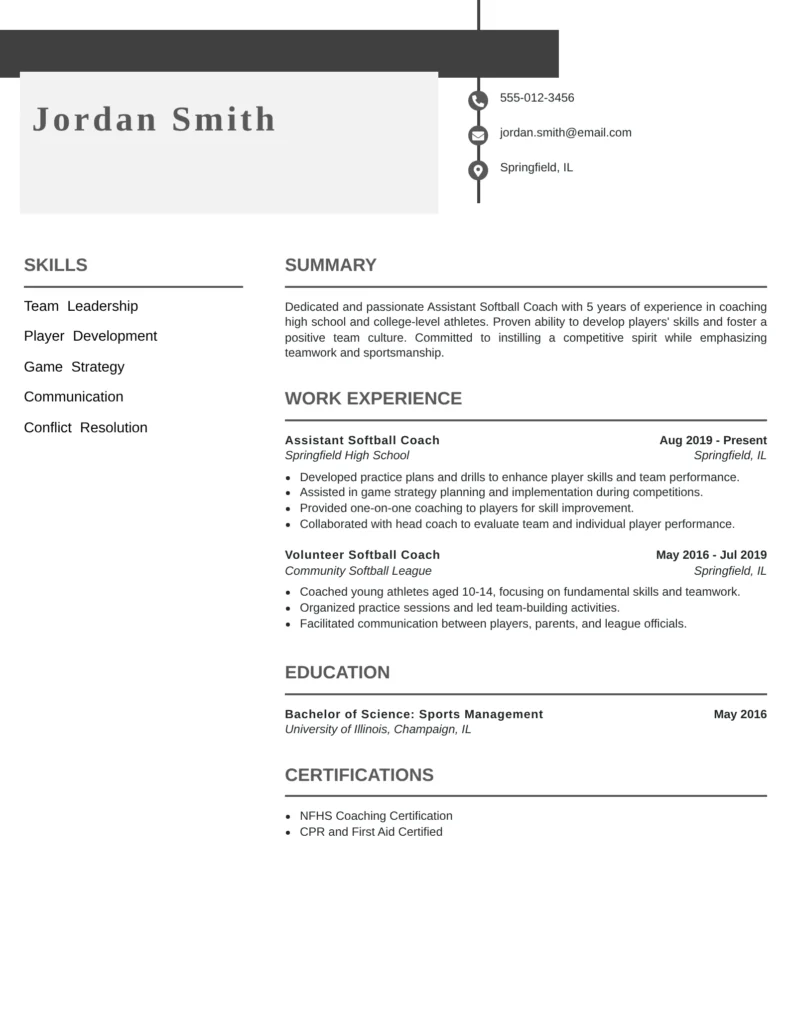 This resume effectively highlights relevant coaching experience, skills, and education that make the candidate a strong fit for an Assistant Softball Coach role. The clear structure and detailed bullet points provide a quick overview of qualifications, ensuring that important information stands out to hiring committees.