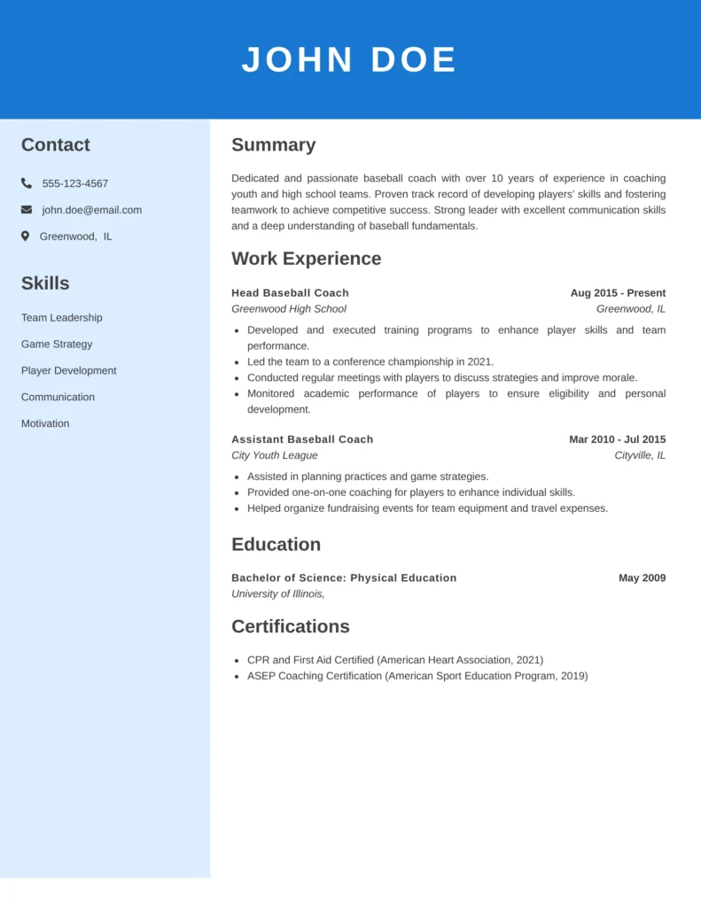 This resume effectively showcases the candidate's relevant experience and qualifications through a clear structure and targeted content. It emphasizes coaching achievements and skills that are essential for a baseball coach, demonstrating leadership and a commitment to player development. Additionally, it includes certifications that enhance credibility, making it a competitive resume for potential employers.