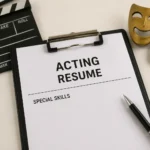 Special skills for acting resume featuring an acting resume on a clipboard with a film clapperboard, theater masks, and a pen, representing the unique talents and qualifications actors can showcase on their resumes.