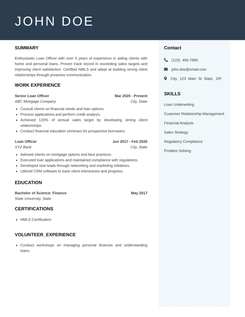 Loan Officer resume templates featuring loan origination, financial advising, lending expertise, and client relationship management.