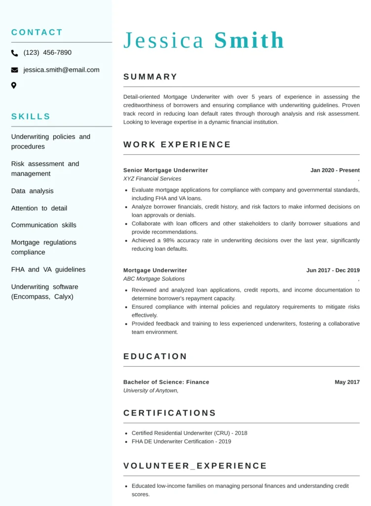 Mortgage Underwriter resume templates highlighting credit analysis, loan approvals, underwriting, and regulatory compliance.