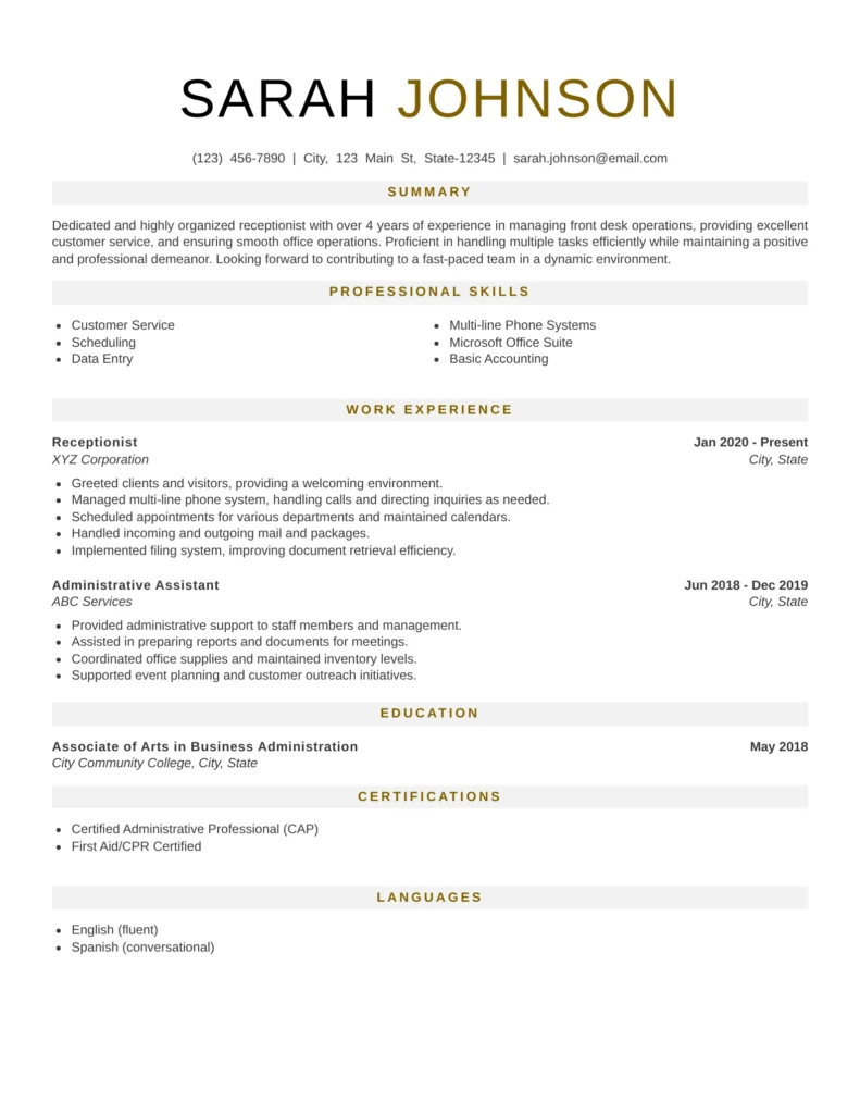 Check out this Receptionist Resume example to see how to highlight your front desk, customer service, and administrative skills for hospitality, healthcare, and corporate office roles.